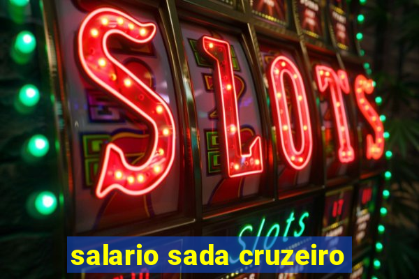 salario sada cruzeiro